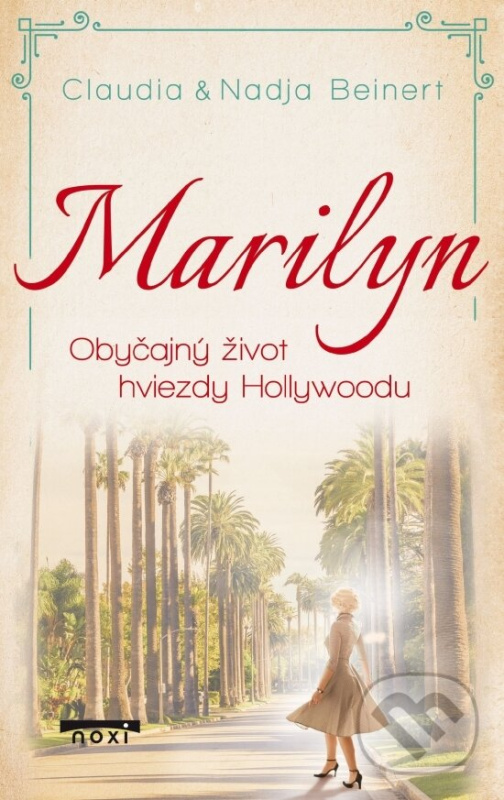Marilyn - Nadja & Claudia Beinert - kniha z kategorie Životopisy