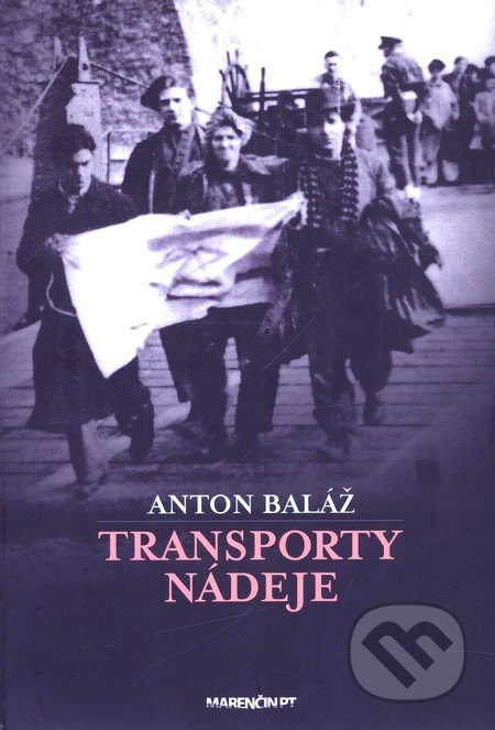 Transporty nádeje - Anton Baláž - kniha z kategorie Beletrie