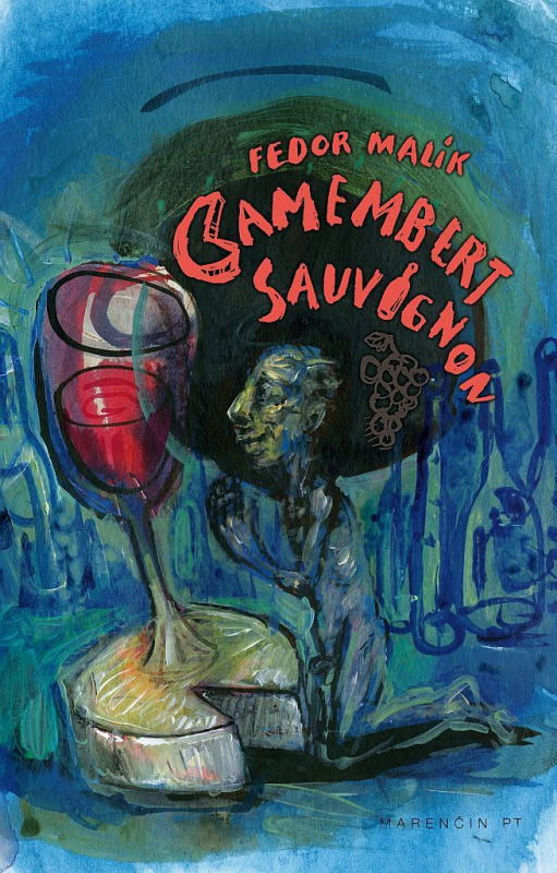Camembert Sauvignon - Fedor Malík - kniha z kategorie Podle potraviny