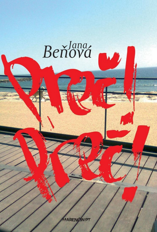 Preč! Preč! - Jana Beňová - kniha z kategorie Beletrie