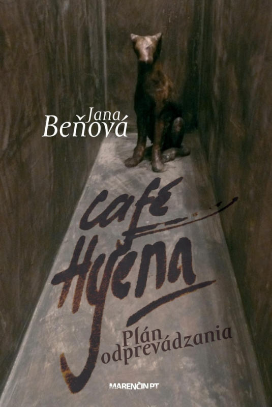 Café Hyena (Plán odprevádzania) - Jana Beňová - kniha z kategorie Romantická