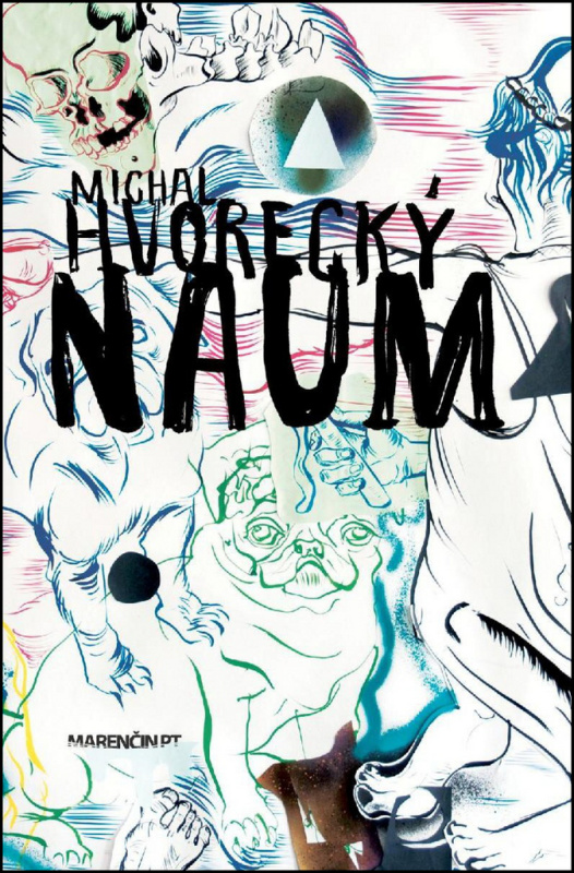 Naum - Michal Hvorecký - kniha z kategorie Beletrie