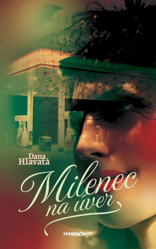 Milenec na úver - Dana Hlavatá - kniha z kategorie Beletrie