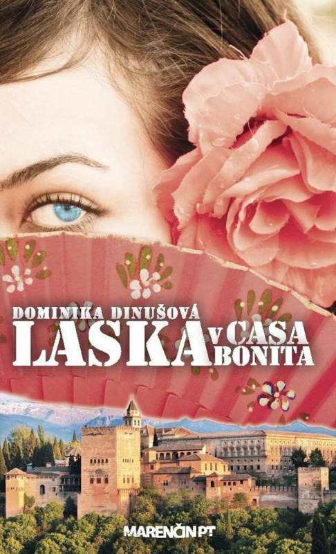 Láska v Casa Bonita - Dominika Dinušová - kniha z kategorie Beletrie