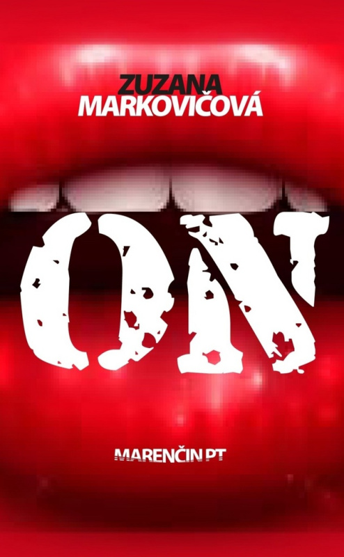 On - Zuzana Markovičová - kniha z kategorie Beletrie