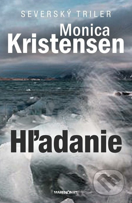 Hľadanie - Monica Kristensen - kniha z kategorie Detektivky