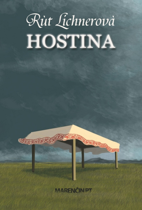 Hostina - Rút Lichnerová - kniha z kategorie Beletrie