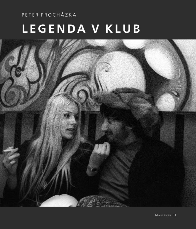 Legenda V klub - Peter Procházka - kniha z kategorie Historie