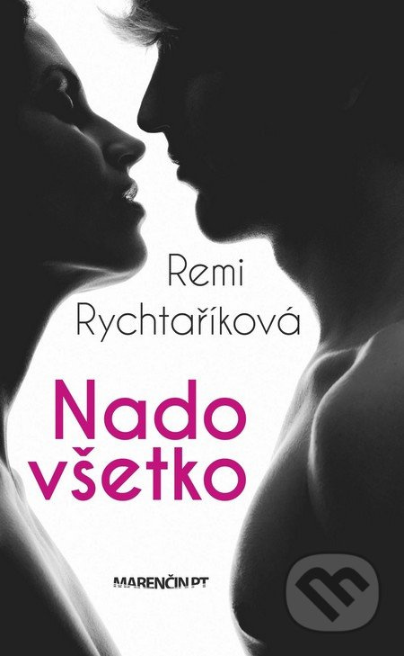 Nado všetko - Remi Rychtaříková - kniha z kategorie Beletrie