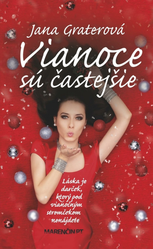 Vianoce sú častejšie (Láska je darček, ktorý pod vianočným stromčekom nenájdete) - kniha z kategorie Beletrie