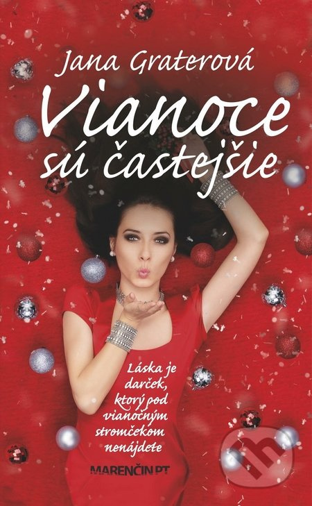 Vianoce sú častejšie (Láska je darček, ktorý pod vianočným stromčekom nenájdete) - kniha z kategorie Beletrie