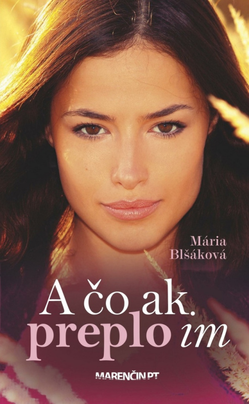 A čo ak preplo im - Mária Blšáková - kniha z kategorie Beletrie