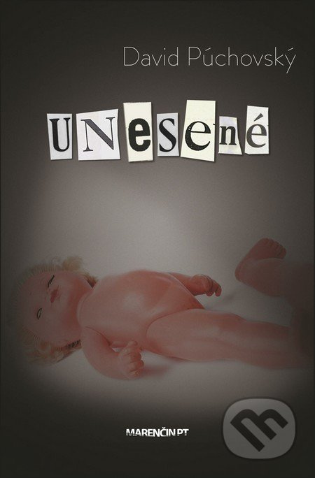 Unesené - David Púchovský - kniha z kategorie Beletrie