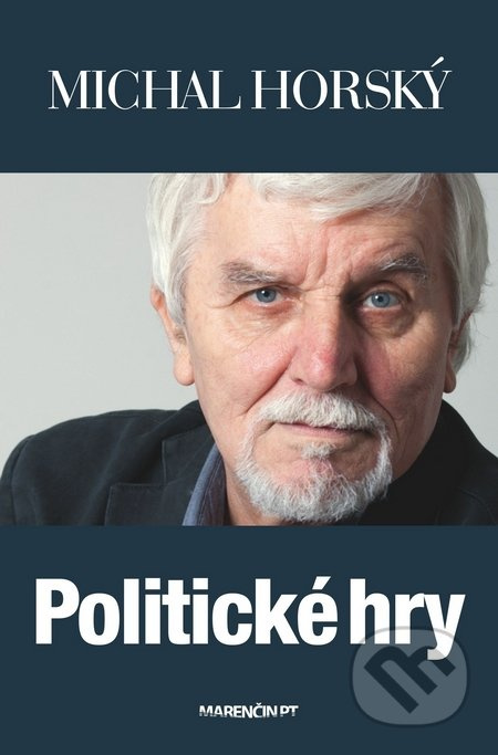 Politické hry - Michal Horský