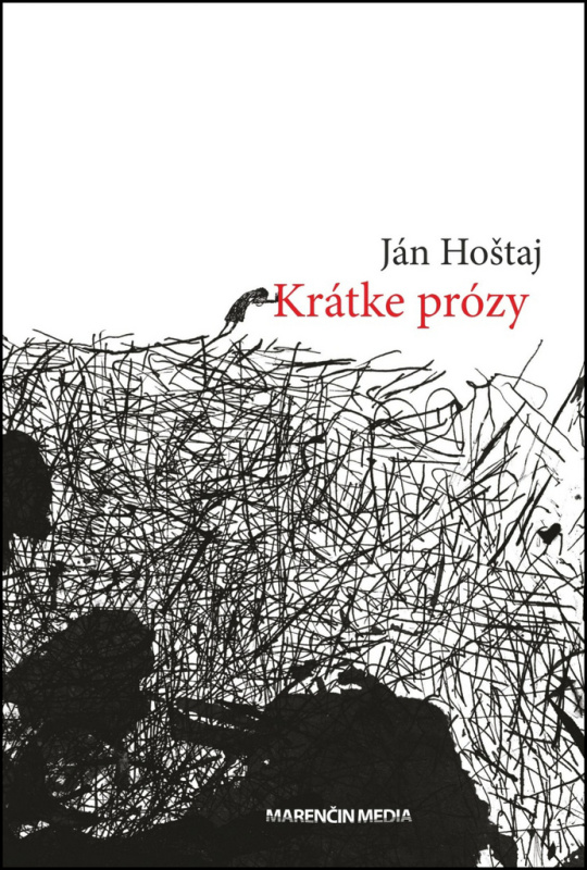 Krátke prózy - Ján Hoštaj - kniha z kategorie Beletrie
