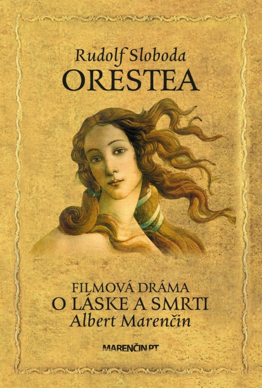 Orestea - Rudolf Sloboda, Albert Marenčin - kniha z kategorie Mýty, pověsti a legendy