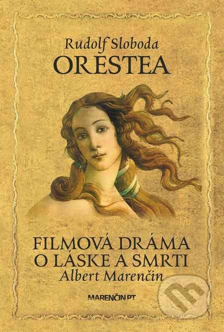 Orestea - Rudolf Sloboda, Albert Marenčin - kniha z kategorie Mýty, pověsti a legendy