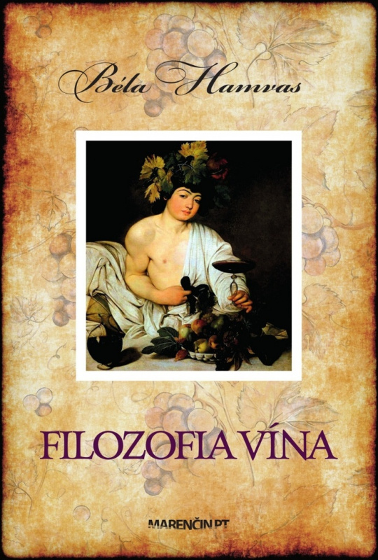 Filozofia vína - Béla Hamvas - kniha z kategorie Eseje, úvahy a glosy