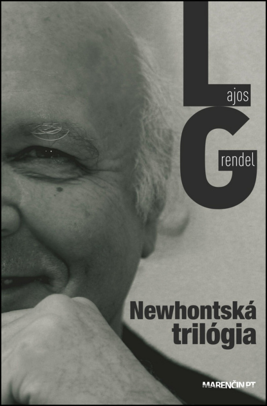 Newhontská trilógia - Lajos Grendel - kniha z kategorie Beletrie