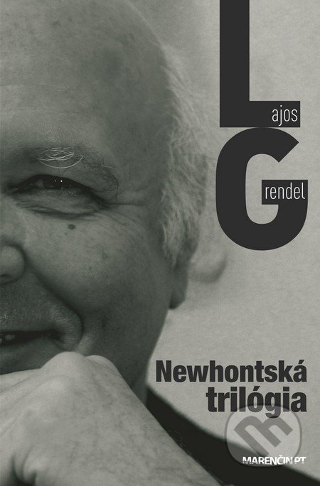 Newhontská trilógia - Lajos Grendel - kniha z kategorie Beletrie