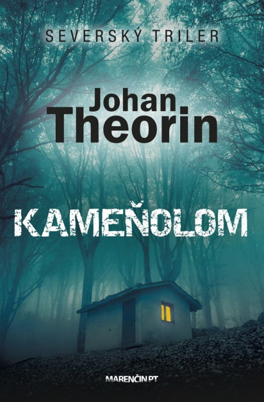 Kameňolom - Johan Theorin - kniha z kategorie Detektivky