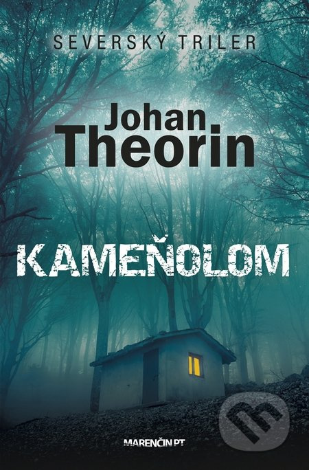 Kameňolom - Johan Theorin - kniha z kategorie Detektivky