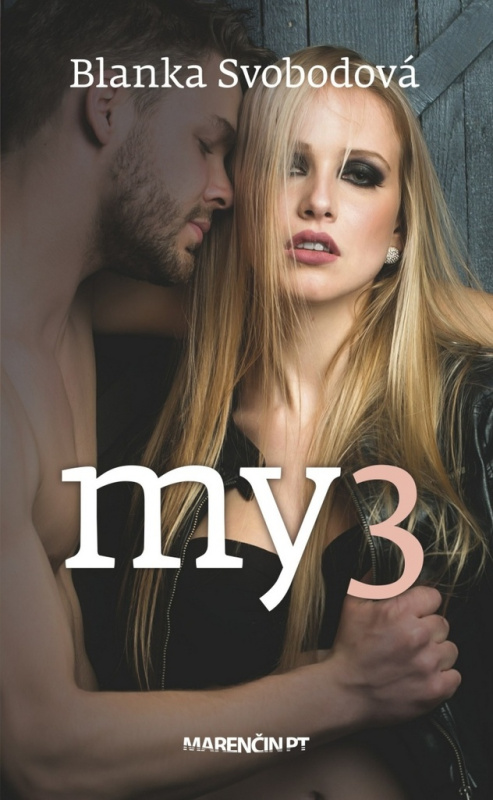 MY3 - Blanka Svobodová - kniha z kategorie Beletrie