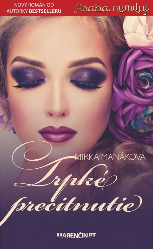 Trpké precitnutie - Mirka Manáková - kniha z kategorie Beletrie