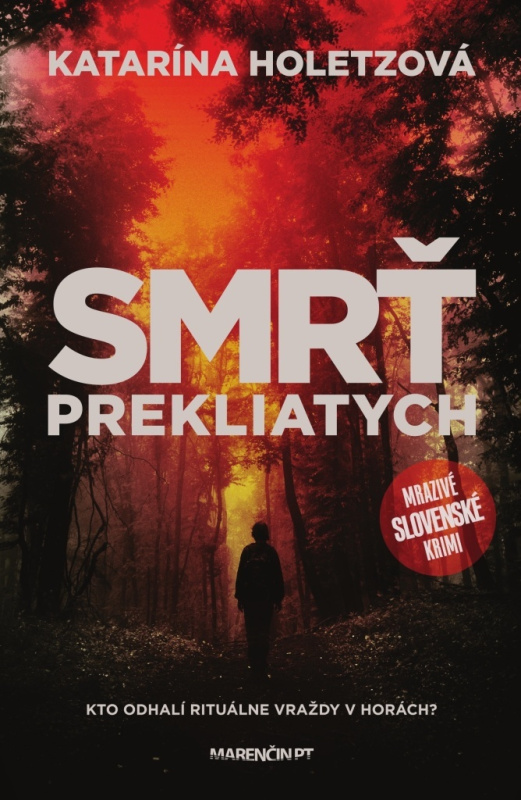 Smrť prekliatych (Kto odhalí rituálne vraždy v horách) - kniha z kategorie Detektivky, thrillery a horory