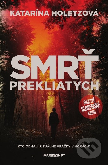 Smrť prekliatych (Kto odhalí rituálne vraždy v horách) - kniha z kategorie Detektivky, thrillery a horory