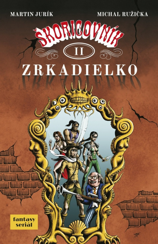 Zrkadielko - Martin Jurík, Michal Ružička - kniha z kategorie Sci-fi a fantasy