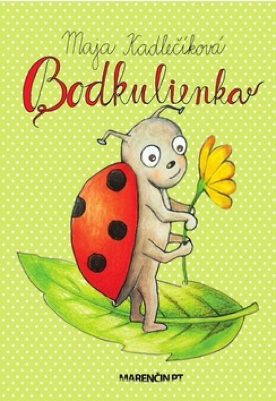 Bodkulienka - Maja Kadlečíková - kniha z kategorie Pohádky
