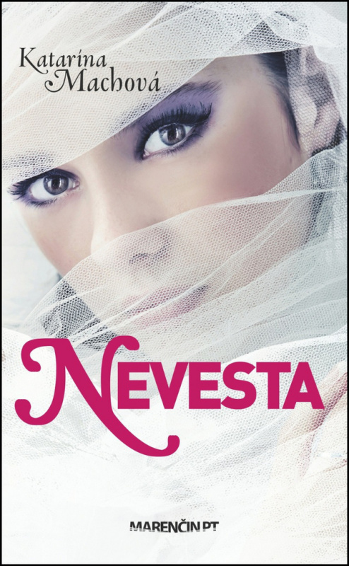 Nevesta - Katarína Machová - kniha z kategorie Romantika