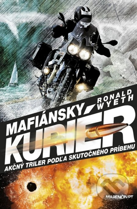Mafiánsky kuriér - Ronald Wyeth - kniha z kategorie Detektivky, thrillery a horory