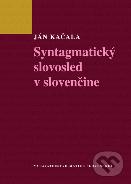 Syntagmatický slovosled v slovenčine - Ján Kačala - kniha z kategorie Jazykové učebnice a slovníky