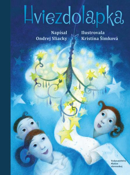 Hviezdolapka (Rozprávanky pre deti a ich starkých) - kniha z kategorie Pohádky