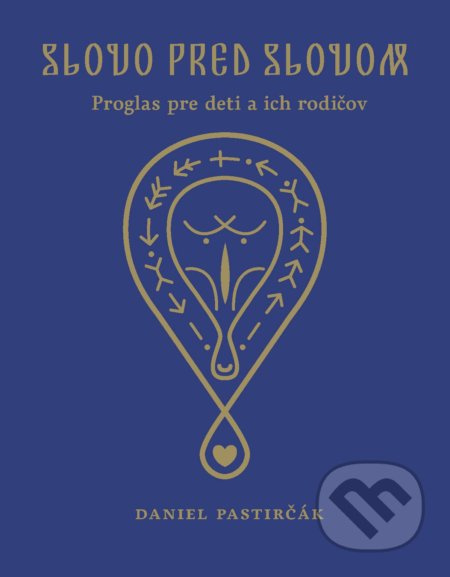 Slovo pred slovom (Proglas pre deti a ich rodičov) - kniha z kategorie Poezie