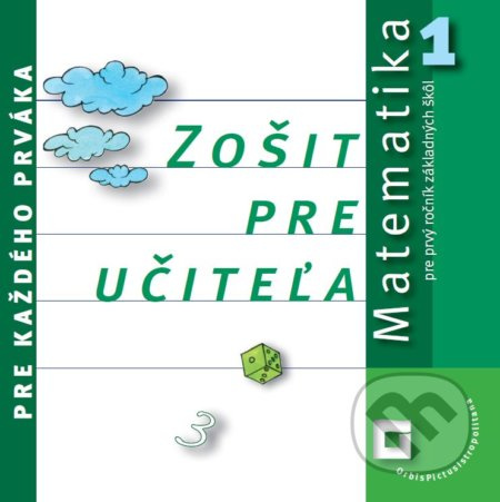 Matematika pre každého prváka (zošit pre učiteľa) - Pavol Černek a kolektív - kniha z kategorie 1. stupeň