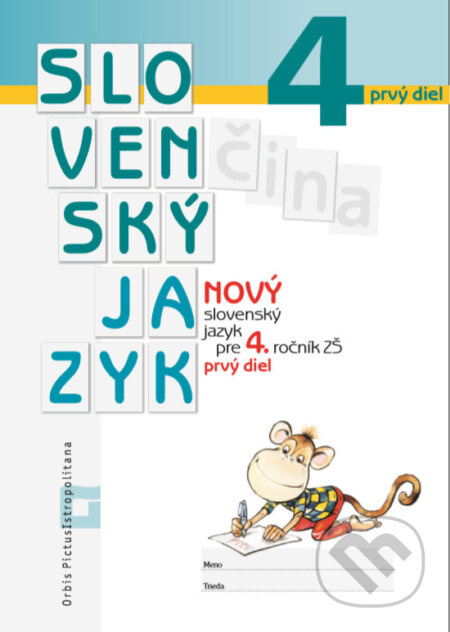 Nový Slovenský jazyk pre 4. ročník ZŠ - 1. diel (pracovná učebnica) - kniha z kategorie 1. stupeň