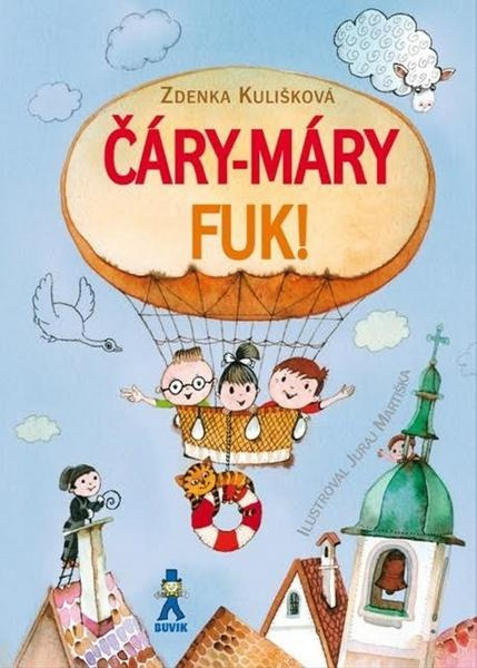 Čáry-máry fuk! - Zdenka Kulišková - kniha z kategorie Básničky