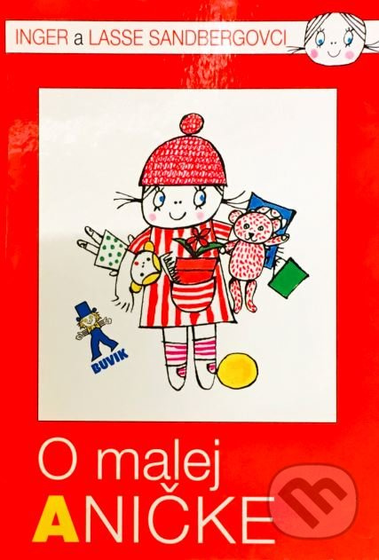 O malej Aničke - Inger Sandberg, Lasse Sandberg - kniha z kategorie Pohádky