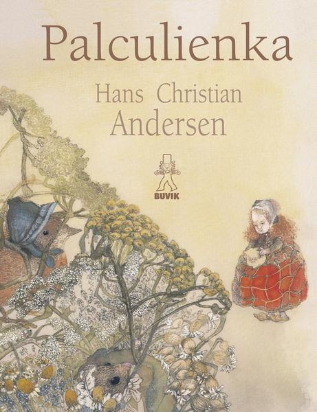Palculienka - Hans Christian Andersen, Jana Kiselová-Siteková (ilustrátor) - kniha z kategorie Pro děti
