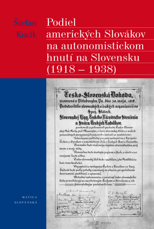 Podiel amerických Slovákov na autonomistickom hnutí na Slovensku - kniha z kategorie Historie