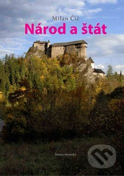 Národ a štát - Milan Čič - kniha z kategorie Politologie a politika