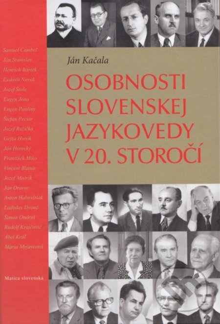 Osobnosti slovenskej jazykovedy v 20. storočí - Ján Kačala - kniha z kategorie Životopisy