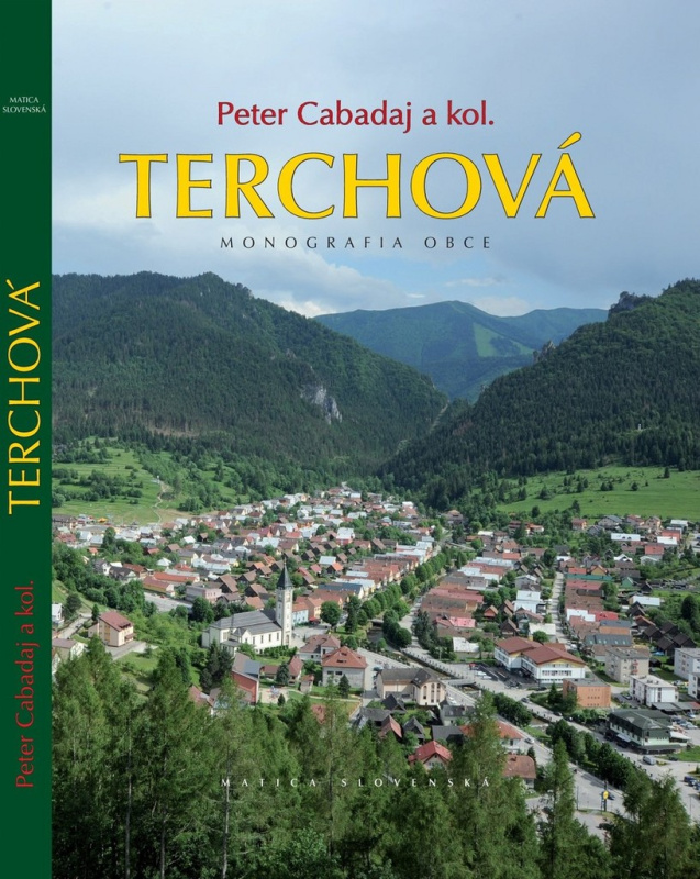 Terchová (Monografia obce) - Peter Cabadaj a kolektív - kniha z kategorie Historie