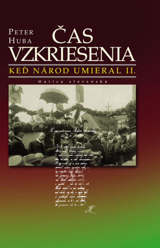 Keď národ umieral II.: Čas vzkriesenia - Peter Huba - kniha z kategorie Beletrie
