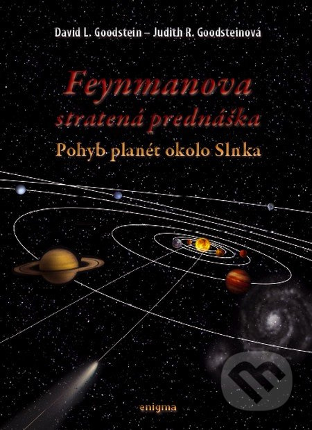 Feynmanova stratená prednáška - Jozef Hanč, Slavomír Tuleja, David L. Goodstein, Judith R. Goodsteinová - kniha z kategorie Fyzika