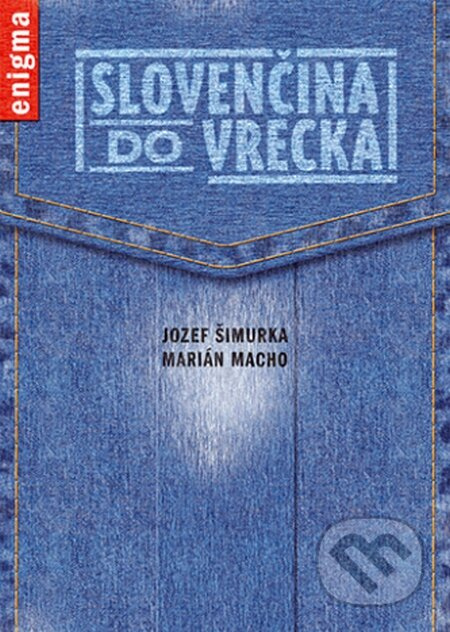 Slovenčina do vrecka - Jozef Šimurka, Marián Macho - kniha z kategorie 2. stupeň