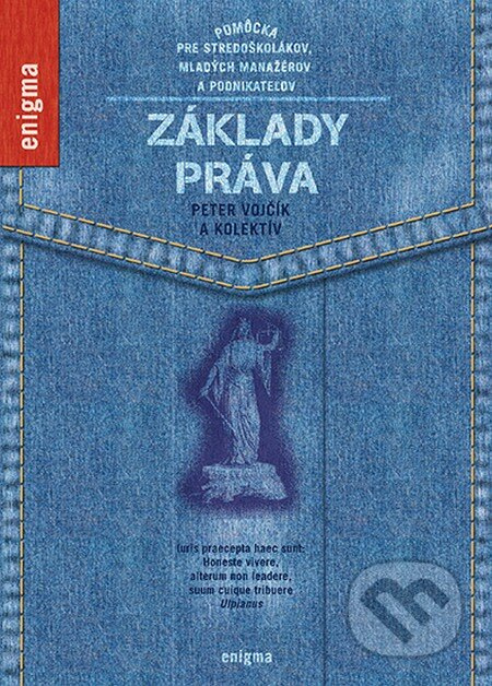 Základy práva (Pre stredoškolákov, mladých manažérov a podnikateľov) - kniha z kategorie Právo